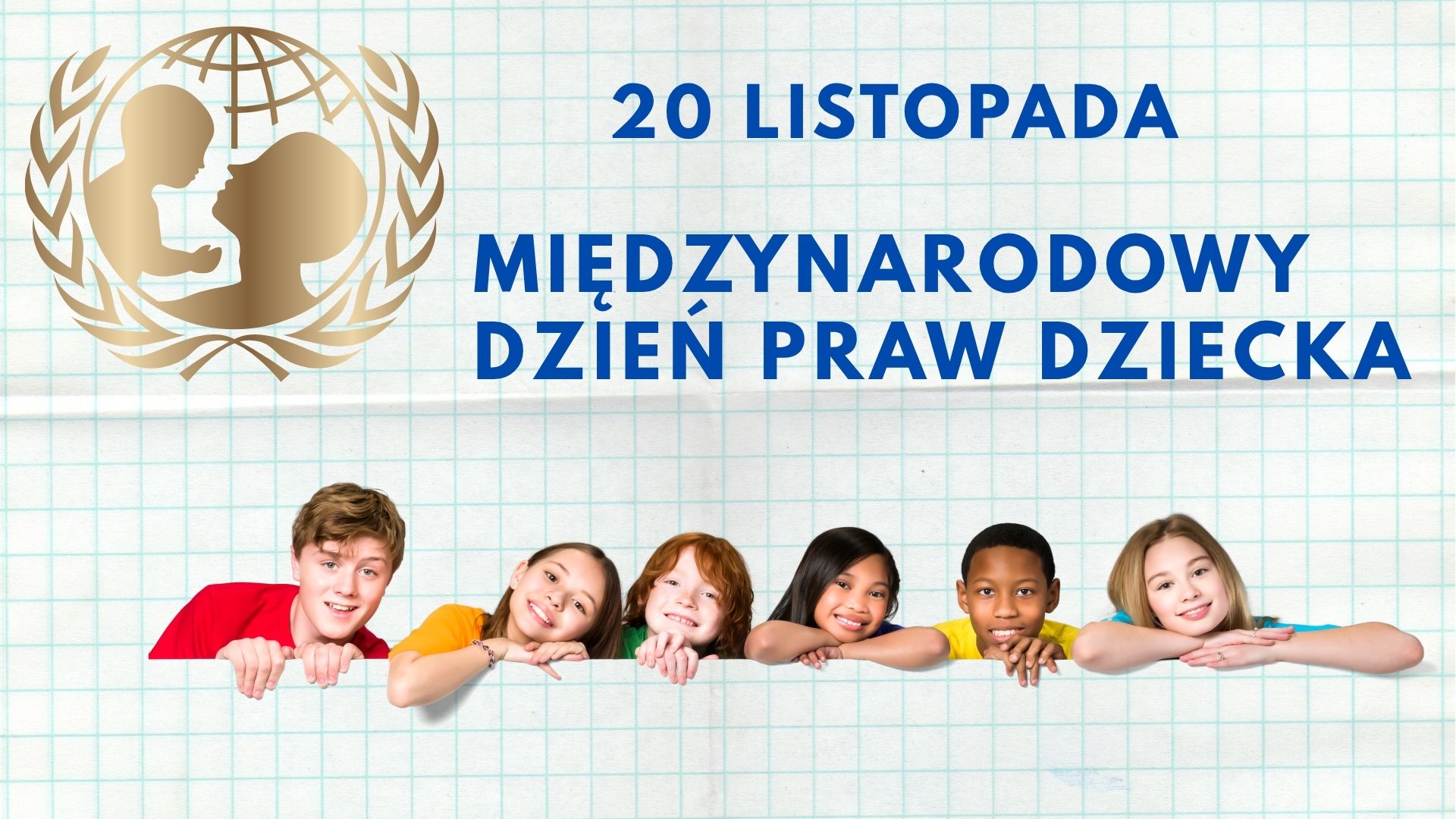 Więcej o: Międzynarodowy Dzień Praw Dziecka z UNICEF