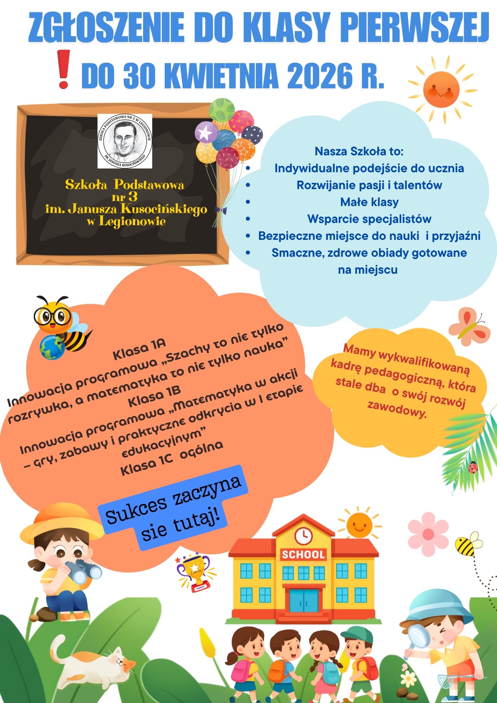 Więcej o: Zgłoszenia do klasy pierwszej